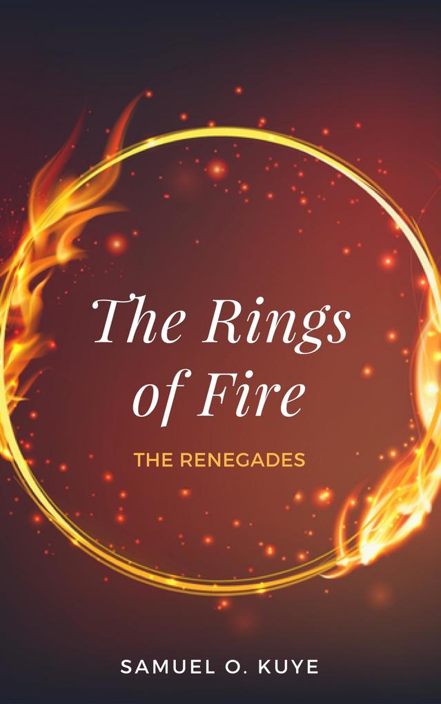 The Rings of Fire