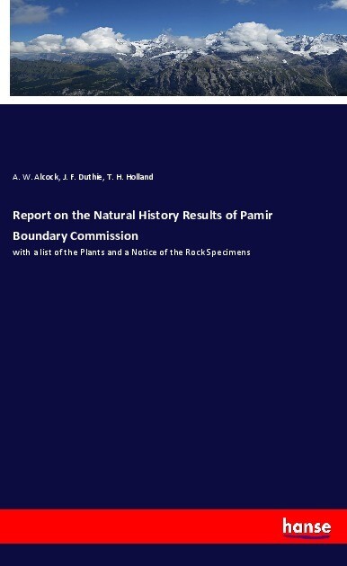 Report on the Natural History Results of Pamir Boundary Commission