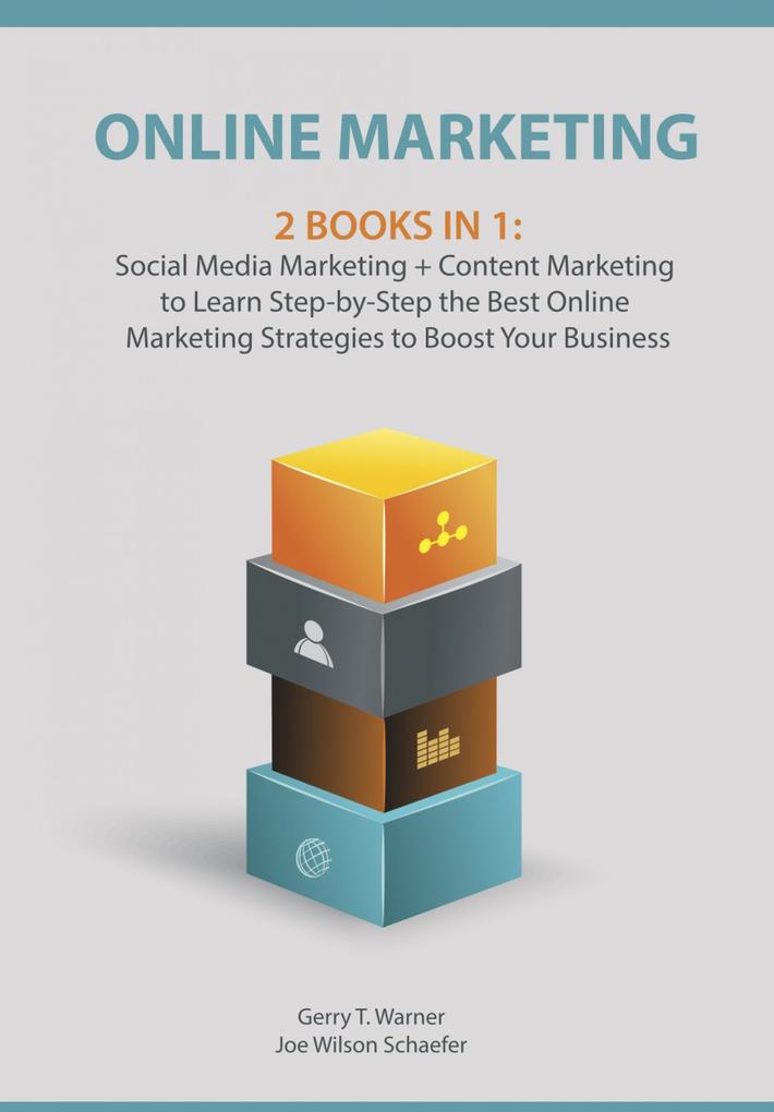 Online Marketing: 2 Books in 1