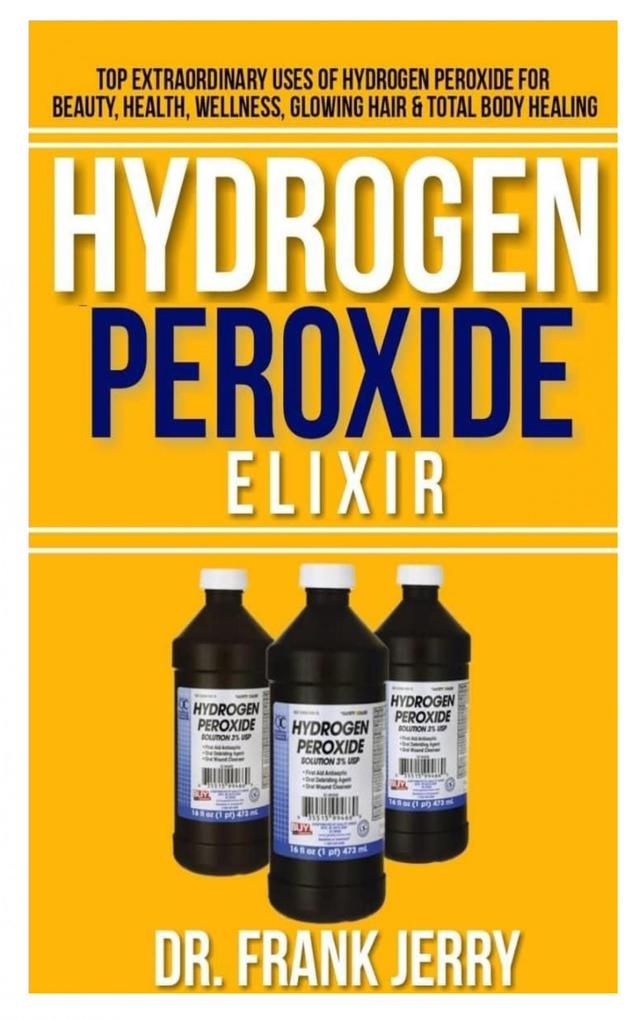 Hydrogen Peroxide Elixir