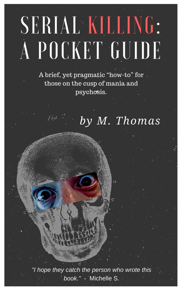 Serial Killing: A Pocket Guide