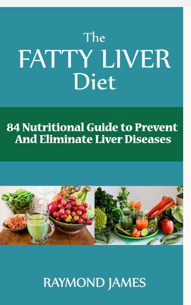 The Fatty Liver Diet