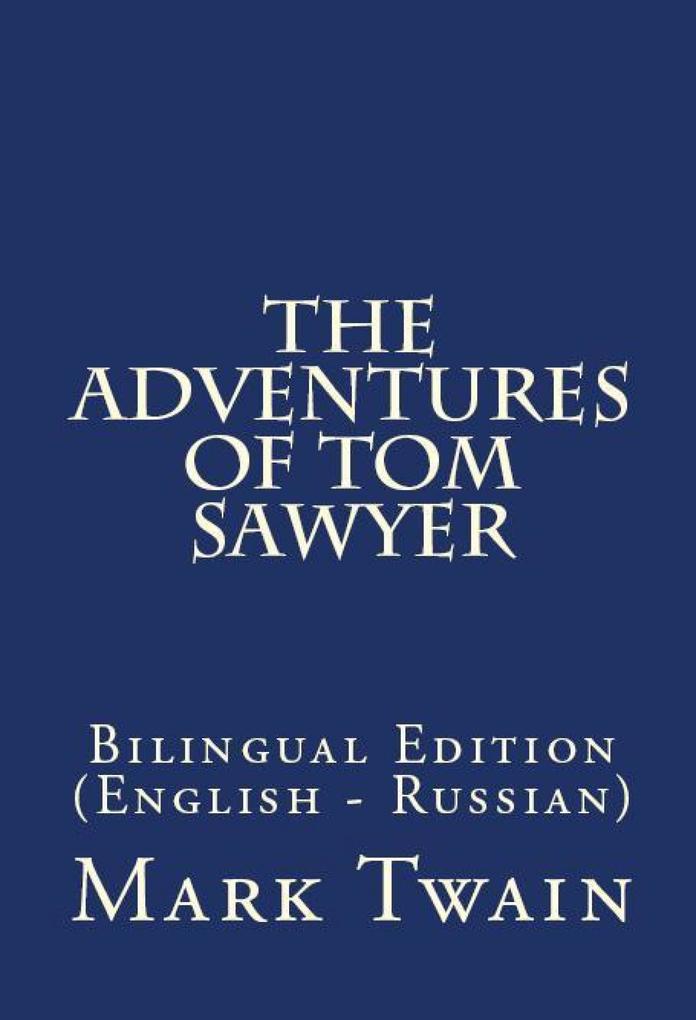 The Adventures of Tom Sawyer