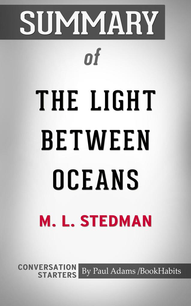 Summary of The Light Between Oceans