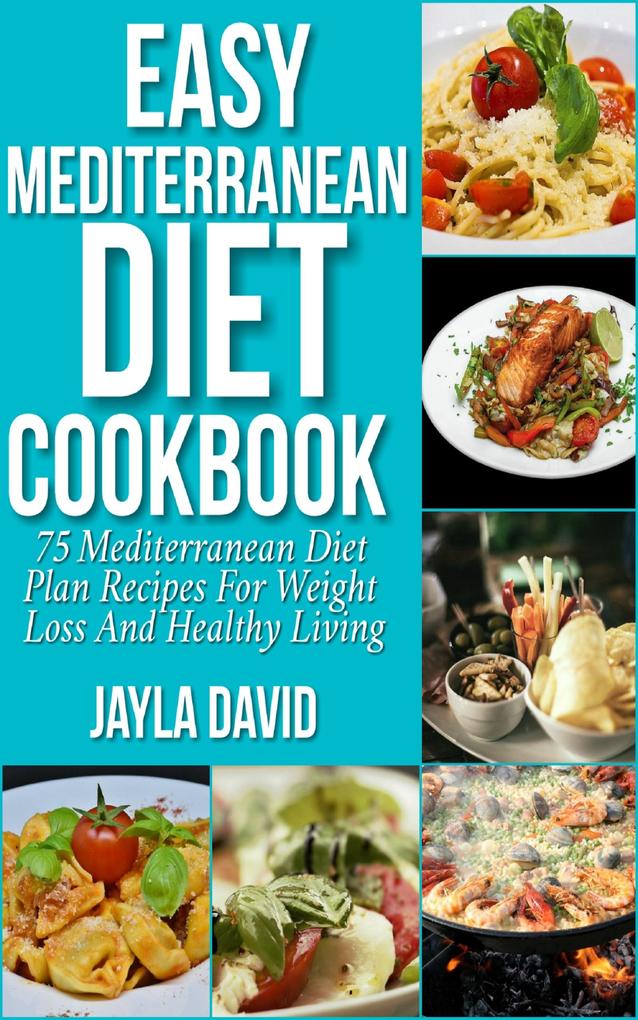 Easy Mediterranean Diet Cookbook