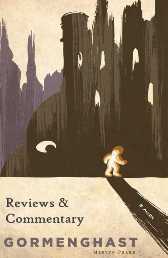 Gormenghast - Reviews & Commentary