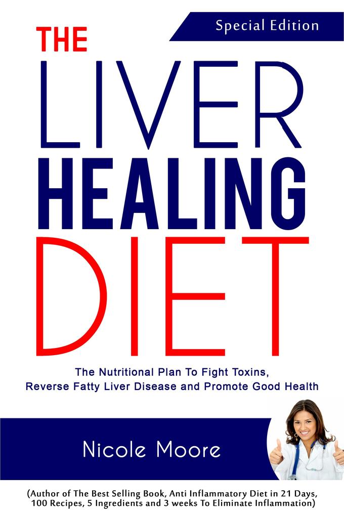 The Liver Healing Diet