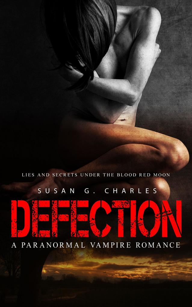 Defection: Lies and Secrets Under the Red Moon