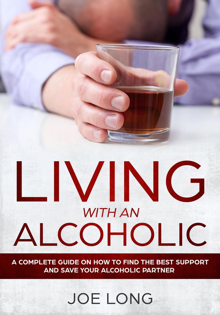 Living with an Alcoholic
