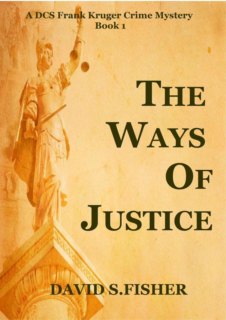 The Ways of Justice