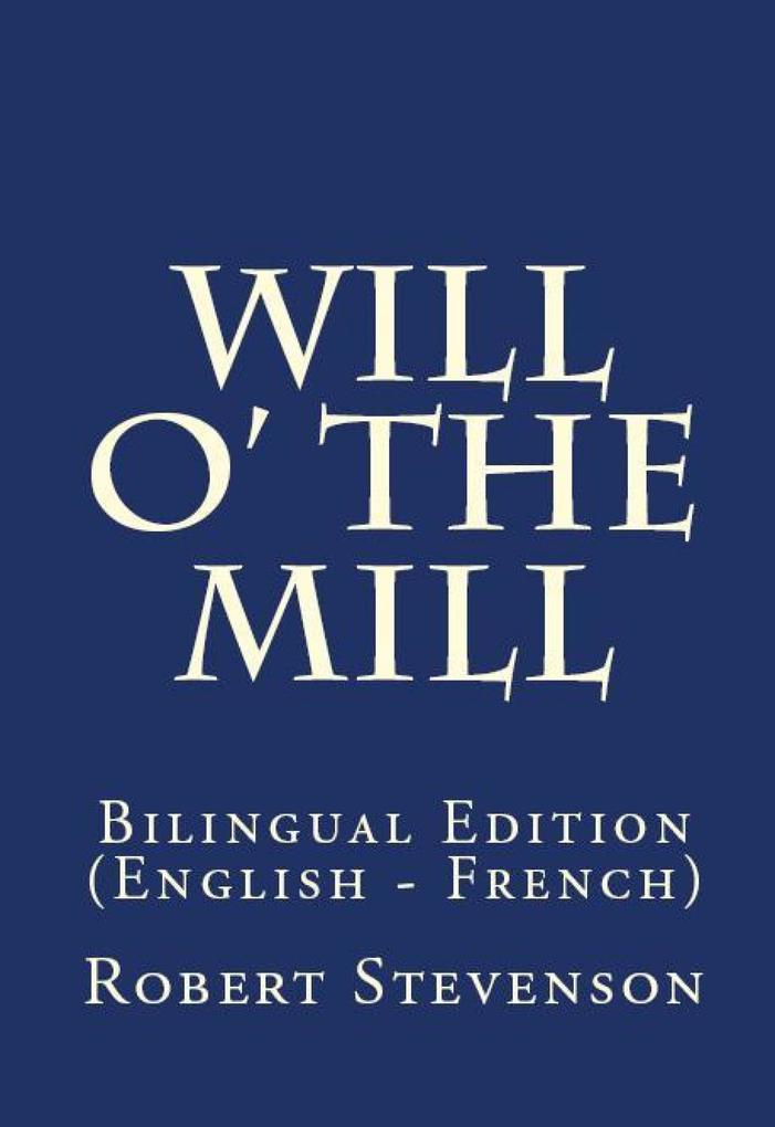 Will O‘ The Mill