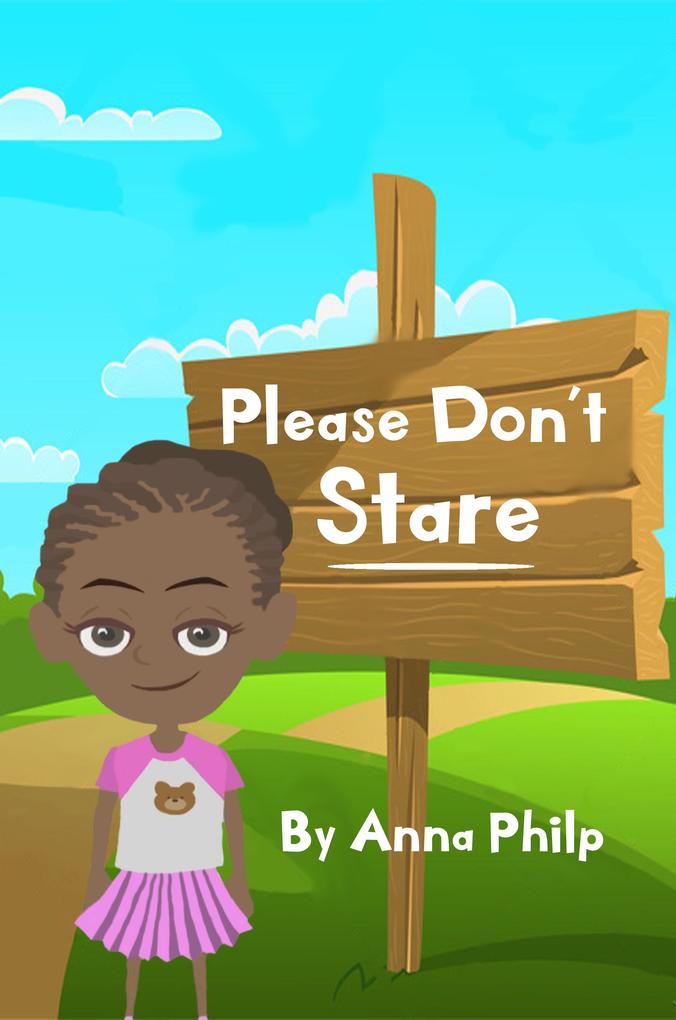 Please Don‘t Stare