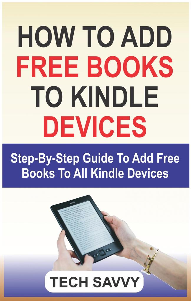 How to Add Free Books to Kindle Devices