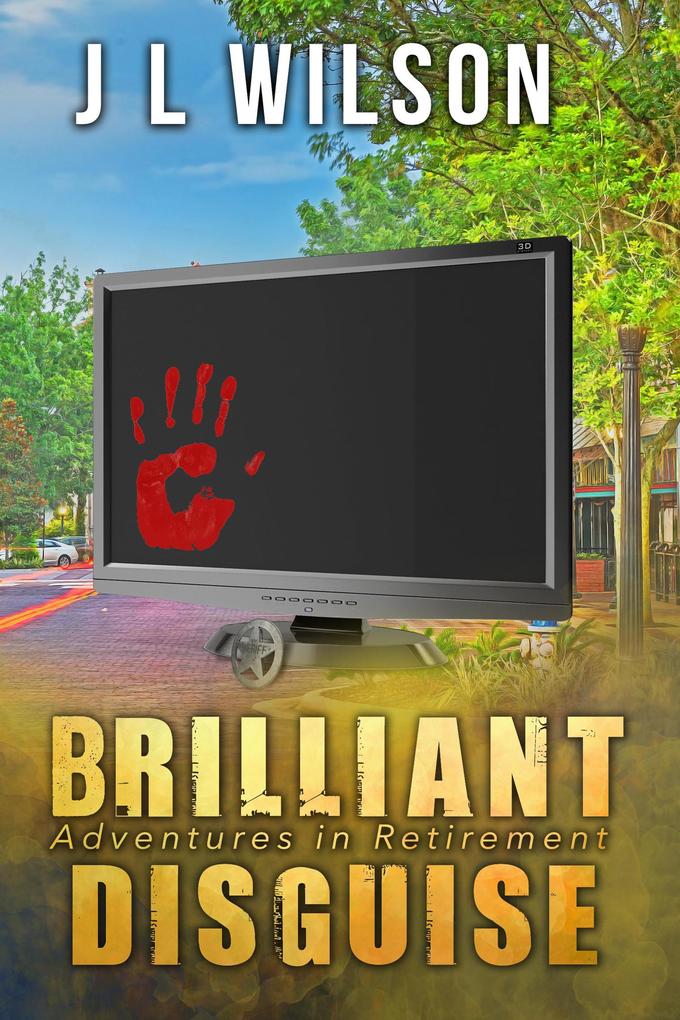 Brilliant Disguise (Adventures in Retirement #2)