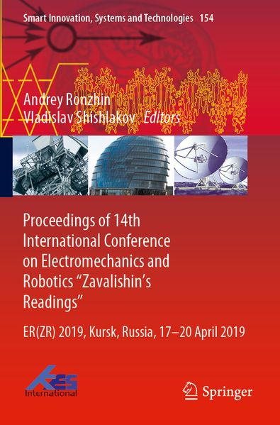 Proceedings of 14th International Conference on Electromechanics and Robotics 'Zavalishin's Readings'