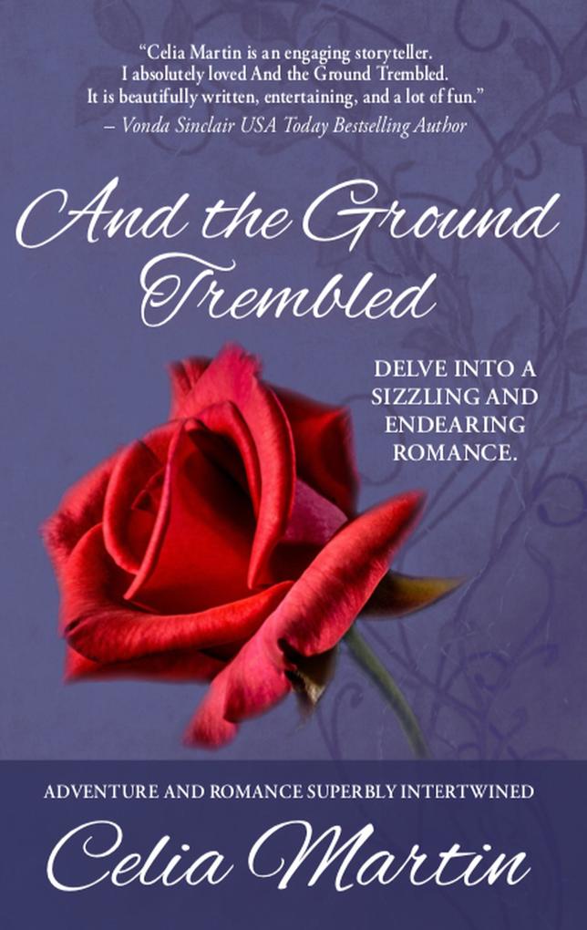 And the Ground Trembled (Celia Martin Series #7)