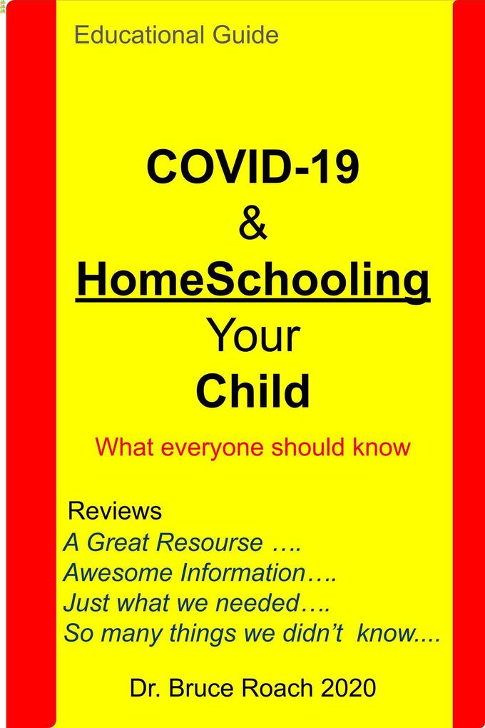 COVID 19 & Homeschooling Your Child