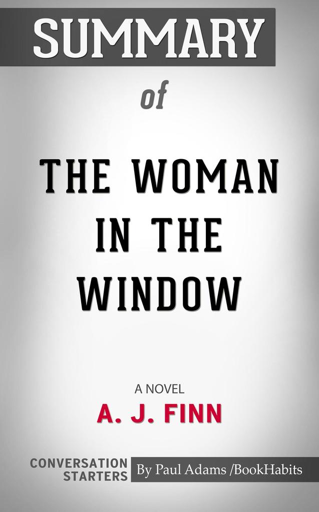 Summary of The Woman in the Window
