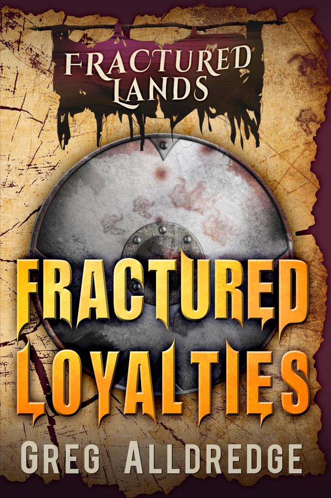Fractured Loyalties