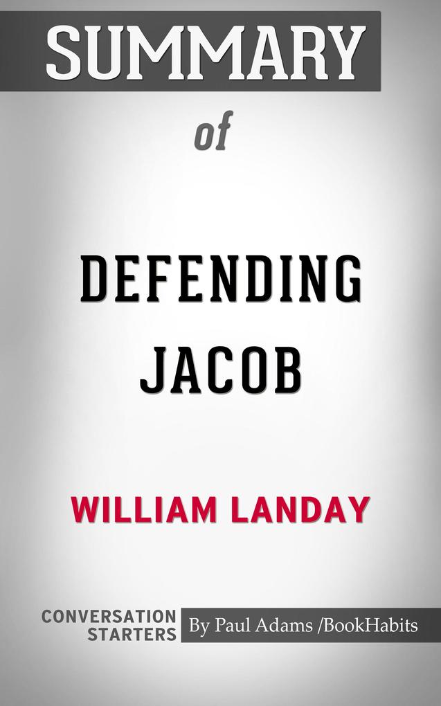 Summary of Defending Jacob