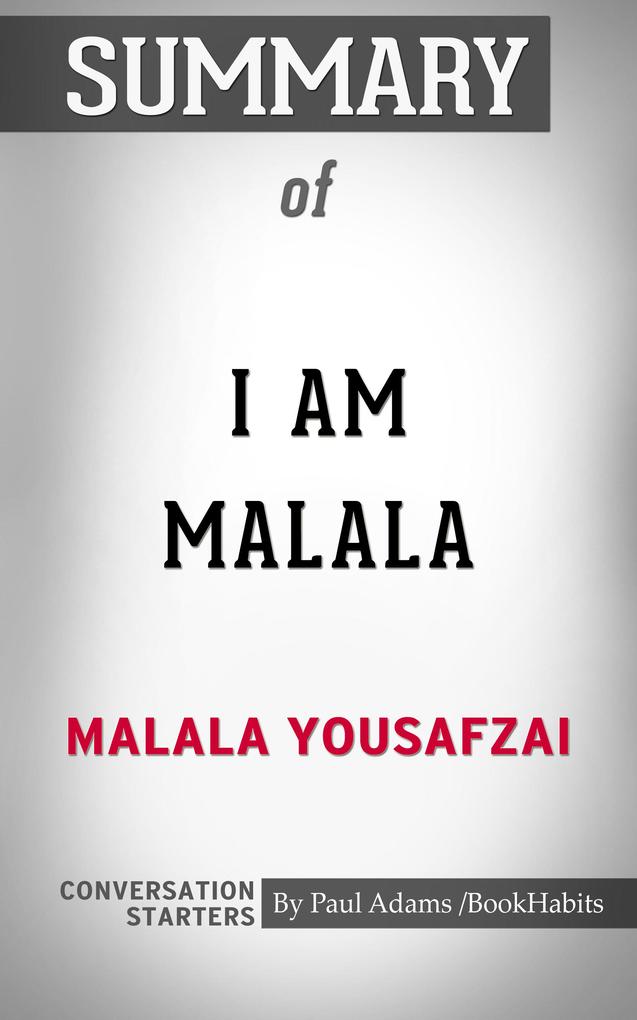 Summary of I Am Malala