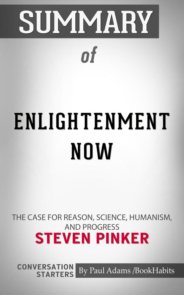 Summary of Enlightenment Now