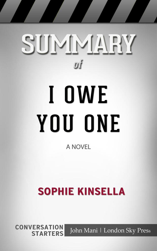 Summary of I Owe You One: A Novel: Conversation Starters
