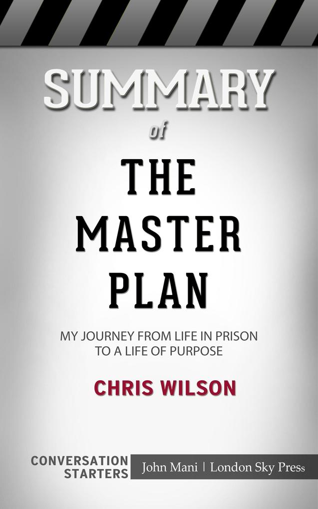 Summary of The Master Plan: My Journey from Life in Prison to a Life of Purpose: Conversation Starters