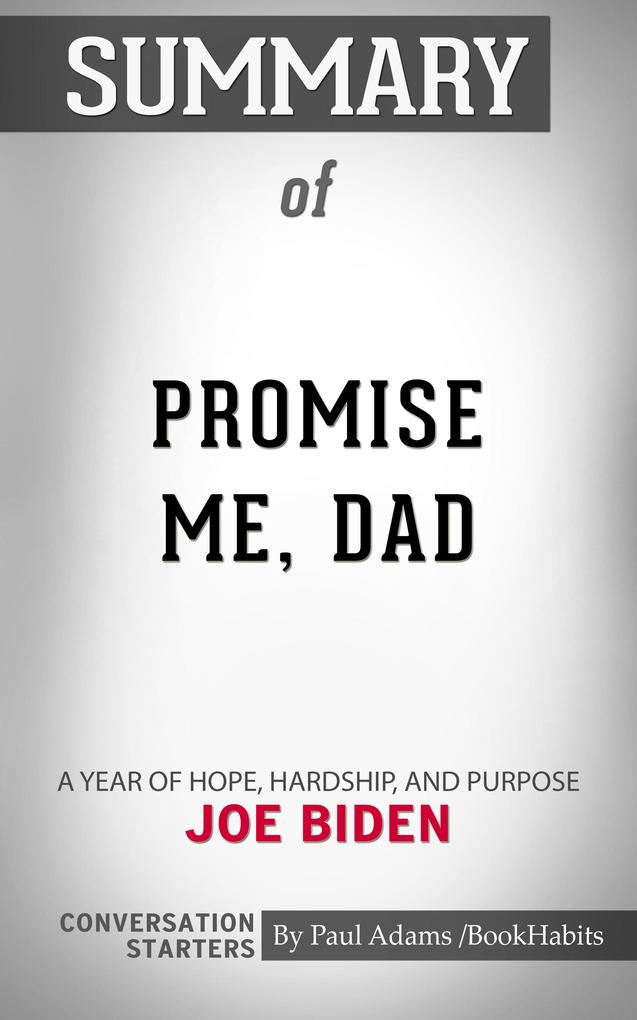 Summary of Promise Me Dad