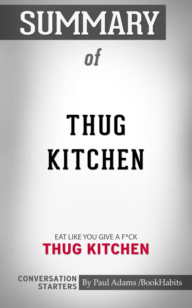 Summary of Thug Kitchen