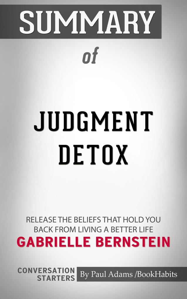 Summary of Judgment Detox