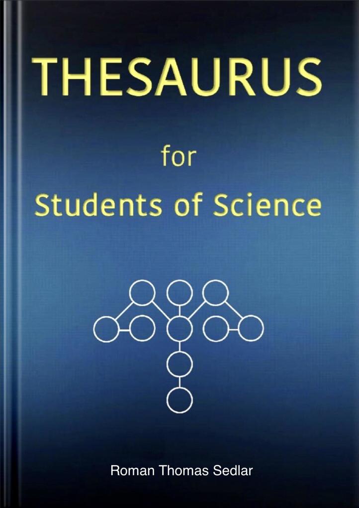 THESAURUS for Students of Science