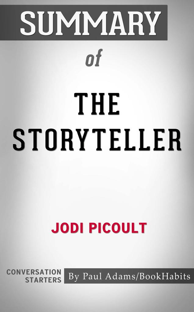Summary of The Storyteller