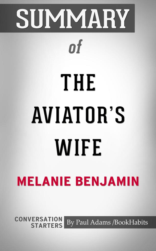 Summary of The Aviator‘s Wife