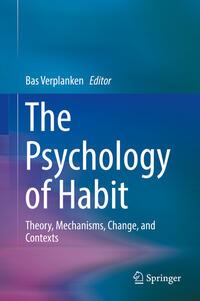 The Psychology of Habit