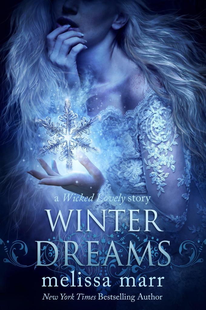 Winter Dreams: A Wicked Lovely Story