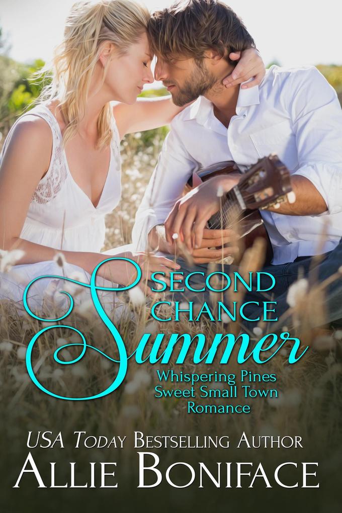 Second Chance Summer (Whispering Pines Sweet Small Town Romance #1)