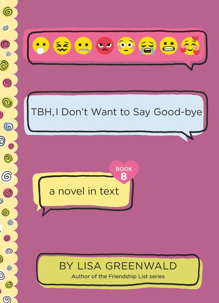TBH #8: TBH I Don‘t Want to Say Good-bye