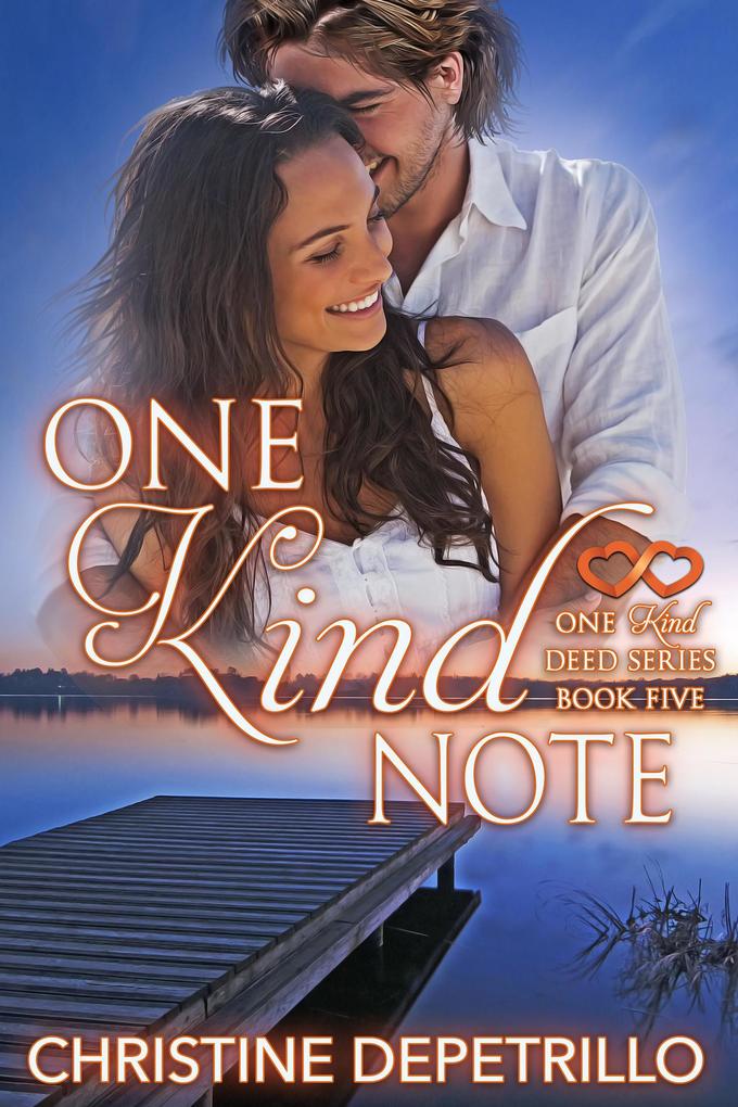 One Kind Note (The One Kind Deed Series #5)