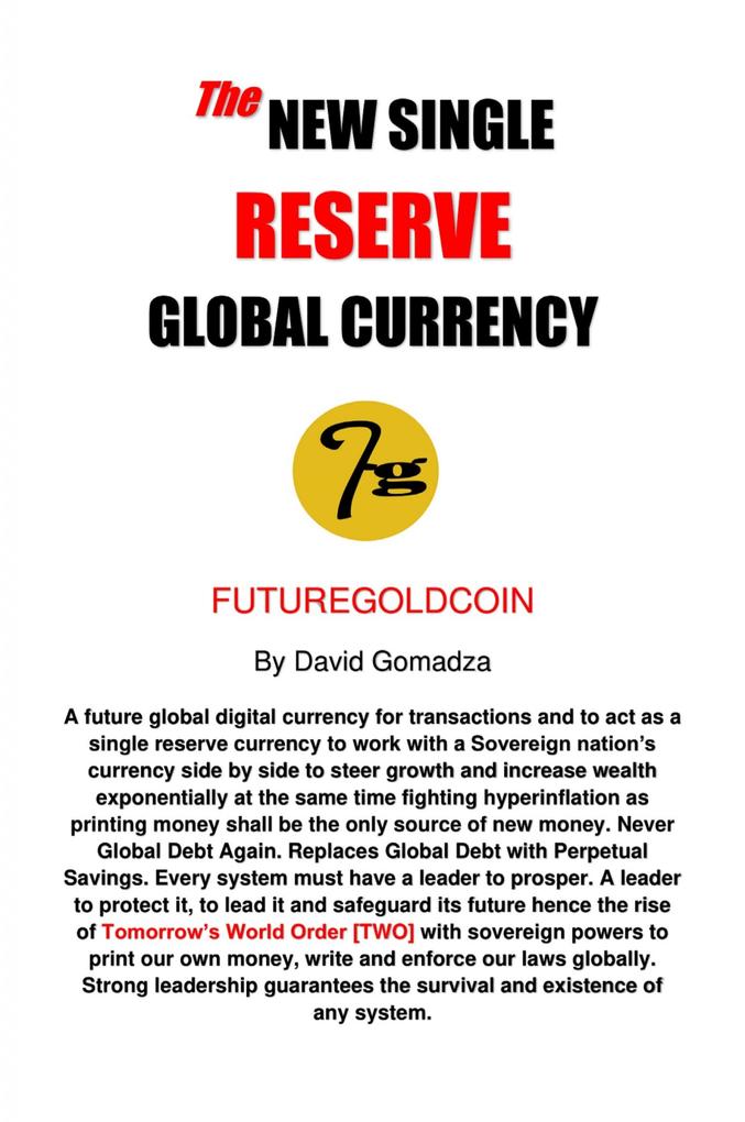 The New Single Reserve Global Currency