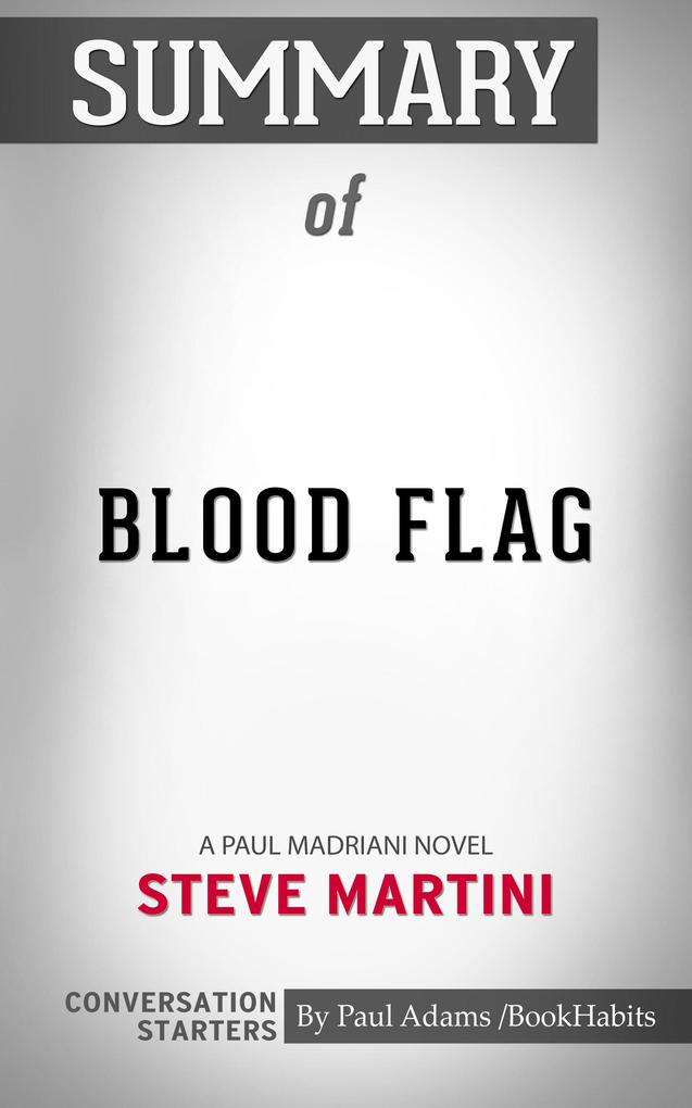 Summary of Blood Flag