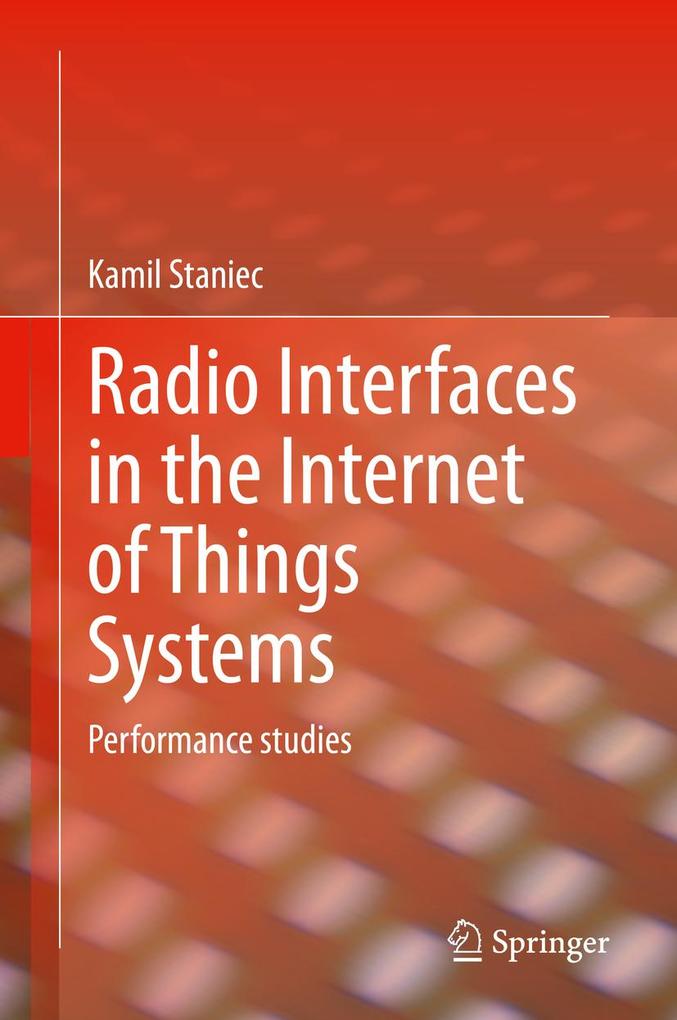 Radio Interfaces in the Internet of Things Systems
