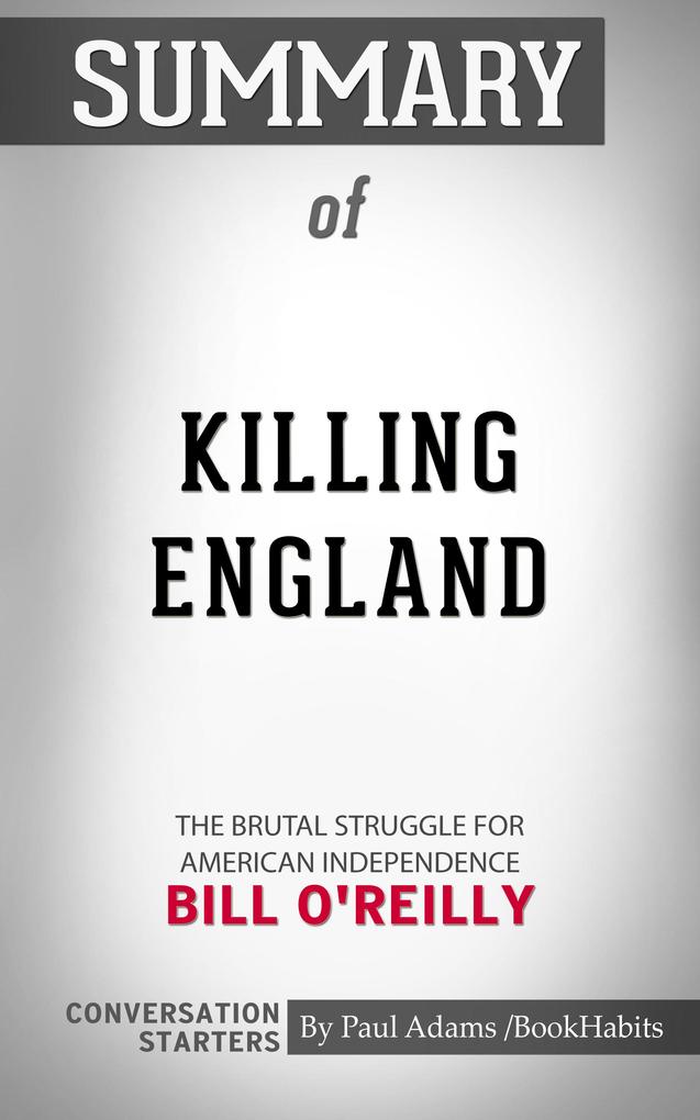 Summary of Killing England