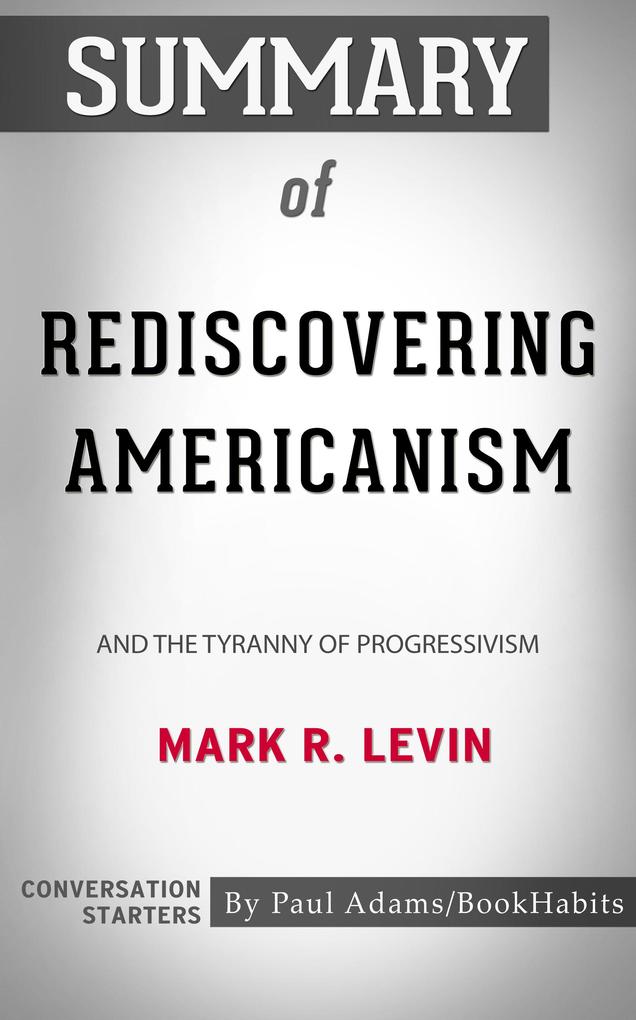 Summary of Rediscovering Americanism