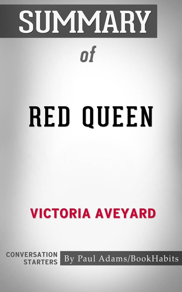 Summary of Red Queen