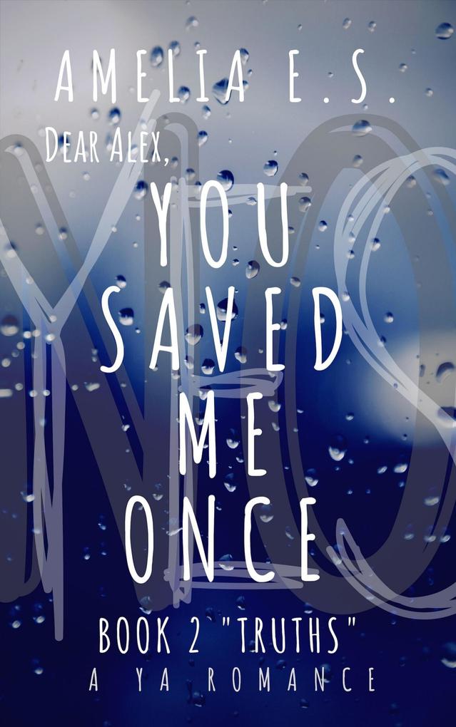 You Saved Me Once