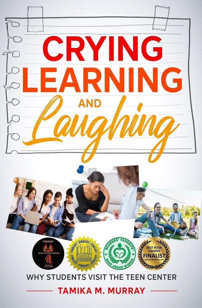 Crying Learning and Laughing