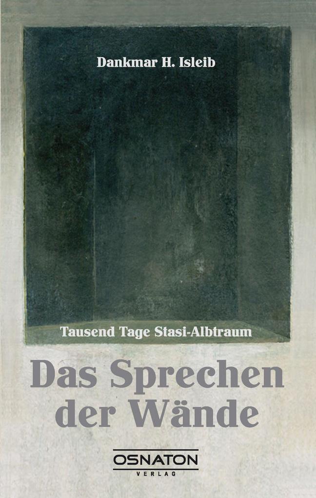 Das Sprechen der Wände; .