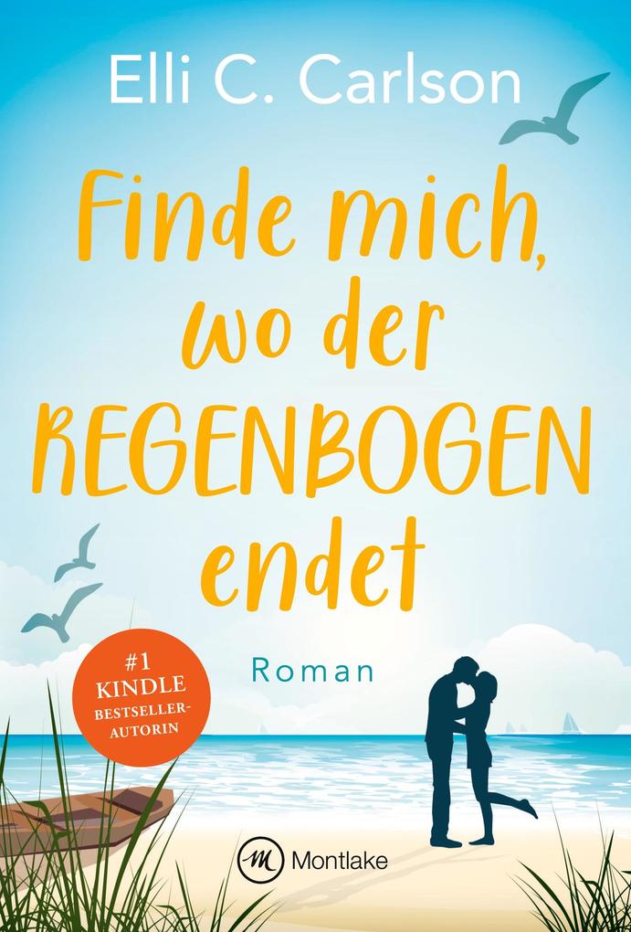 Finde mich wo der Regenbogen endet