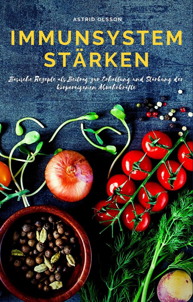 Immunsystem stärken